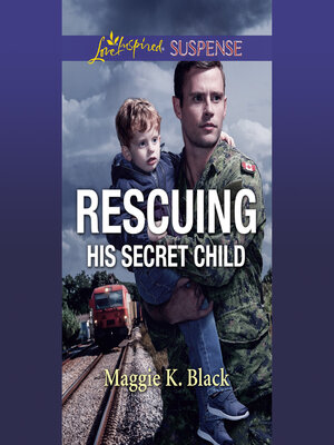 cover image of Rescuing His Secret Child